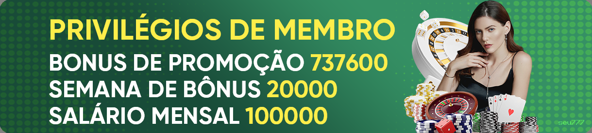 Ganhar e sacar na seu777